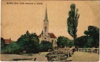 Ruttka, Vrútky; Római katolikus templom és híd. Vasúti levelezőlapárusítás 26. 1918 / church and bridge (EK)