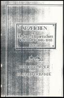 Lothar Brósch-Fohraheim: Die Abzeichen der Österr.-Ungarischen Kavallerie 1914-1918 (Az osztrák-magyar lovasság jelvényei 1914-1918). 1989. Fénymásolt, bekötött kiadás használt, jó állapotban, a borítón kis ceruzás firka.
