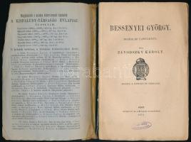 [Széchy Károly (1848-1906)] Závodszky Károly: Bessenyei György. Irodalmi tanulmány. Pest, 1872, Kisf...