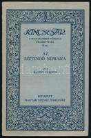 Bálint Sándor: Az esztendő néprajza. Kincsestár - A Magyar Szemle Társaság Kis Könyvtára 6. sz. Bp., 1943, Magyar Szemle Társaság, 79+(1) p. Kiadói papírkötés.