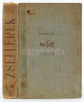 Fekete István: Zsellérek. Bp.,[1944.], Kir. M. Egyetemi Nyomda. Első kiadás. Kiadói kopott, foltos f...