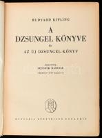 Rudyard Kipling: A dzsungel könyve és az új dzsungel-könyv. Benedek Marcell fordítása. Budapest, é.n...