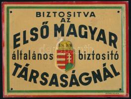 cca 1925 Biztosítva az Első Magyar Általános Biztosító társaságnál, alumínium tábla dombornyomott címerrel, apró kopásnyomokkal, 12,5×16,5 cm