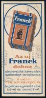 cca 1930-1940 Az új Franck doboz, Franck kávépótlék számolócédula, Klösz Gy. és Fia Bp.