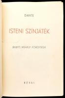 Dante: Isteni színjáték. Ford.: Babits Mihály. Bp.,1940, Révai. Félvászon-kötés, kopott, foltos borítóval, kopott gerinccel, javított kötéssel, a címlap és az azt követő lap szakadt.