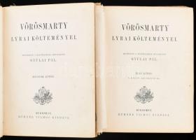Vörösmarty lyrai költeményei I-II. köt. Rendezte s életrajzzal bevezette: Gyulai Pál. Bp., én., Méhn...