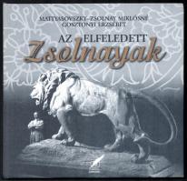 Mattyasovszky-Zsolnay Miklósné Gosztonyi Erzsébet: Az elfeledett Zsolnayak. A szerző által DEDIKÁLT példány. [Pécs, 2002.], Pro Pannonia. Fekete-fehér képekkel illusztrált. Kiadói kartonált papírkötés, ajándékozási sorokkal.