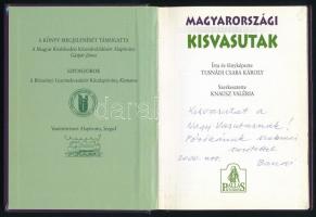 Tusnádi Csaba Károly: Magyarországi kisvasutak. Szerk.: Knausz Valéria. Bp.,2000, Kossuth Nyomda Pal...