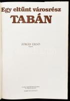 Tabán. Egy eltűnt városrész. Zórád Ernő képeivel. Összeállította: Vargha Balázs. Bp.,1983, Táltos. M...