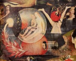 Wilhelm Fraenger: Hieronymus Bosch. Ford: Dávid Gábor Csaba. Lutz Braun felvételeivel és Patrik Reut...