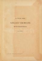 Petri Mór: Szilágy vármegye monographiája. Szilágy Vármegye Törvényhatósági Bizottságának megbízásáb...