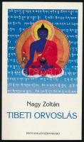 Nagy Zoltán: Tibeti orvoslás. Bp., 1992, Pesti Szalon. Kiadói papírkötés, jó állapotban.