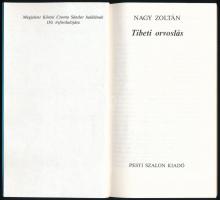 Nagy Zoltán: Tibeti orvoslás. Bp., 1992, Pesti Szalon. Kiadói papírkötés, jó állapotban