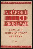 Privitzky Gyula: Homiliák. Nehemiás könyve alapján a háború problémáiról. Bp., 1943, Korda Rt., 65 p. Kiadói papírkötés, kissé foltos borítóval.