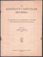 1917 A kertészeti vámtételek reformja. Az Országos Magyar Kertészeti Egyesület által elfogadott előadói javaslat. Készítette: Szász Nándor. 51 p. + Országos Kertészeti Kongresszus meghívó és 2 db kitöltetlen részvételi bejelentőlap