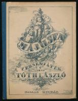 Tóth László: Májusfa. Verses játék egy fölvonásban. Bp., 1923, Pallas, 81+(1) p.+3 t. A címlap és az illusztrációk Prihoda István munkái. Kiadói félvászon-kötés, kissé kopott borítóval, egy kijáró képtáblával. Megjelent 500 számozott példányban, ebből a 67. (a szerző aláírása nélkül).