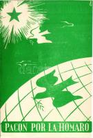 Pacon por la Homaro / Esperanto peace propaganda + Esperanto Lingvo Internacia 1887-1957 Budapest So. Stpl. (EK)