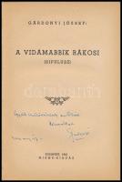 Gárdonyi József: A vidámabbik Rákosi. (Sipulusz). Bp., 1942, MIÉME (Korda-ny.), 87+(1) p. Kiadói ill...