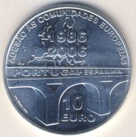 Portugália 2006. 10€ Ag "20 éve az EU-ban" T:BU