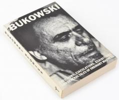 Charles Bukowski: Erections, ejaculations, exhibitions and general tales of ordinary madness. Edited...