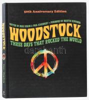 Woodstock. Three days that rocked the world. Edited by Mike Evans and Paul Kingsbury. Forword by Martin Scorsese. 50th anninversary edition. New York,2019,Sterling. Angol nyelven. Gazdag képanyaggal illusztrált. Kiadói kartonált papírkötés.