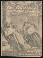 1961 Az MHS KMK Orsz. bajnoki és nemzetközi gyorsasági versenye (Bp., Népliget), műsorfüzet, fekete-fehér képekkel illusztrált, 32 p.