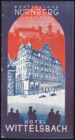cca 1930-1940 Nürnberg, Hotel Wittelsbach, illusztrált ismertető prospektus