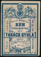 Valódi brazíliai rum - Takács Gyula Budapest VI. Rózsa utca címke, hajtott