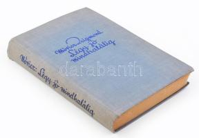 Móricz Zsigmond: Légy jó mindhalálig. Ifjúsági kiadás, Pólya Tibor rajzaival. Bp., 1929. Athenaeum. ...