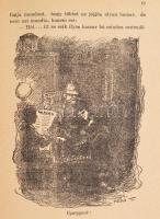 Móricz Zsigmond: Légy jó mindhalálig. Ifjúsági kiadás, Pólya Tibor rajzaival. Bp., 1929. Athenaeum. ...