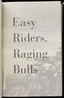 Peter Biskind: Easy riders, raging bulls. How the sex-drugs-and-rock 'n' roll generation s...