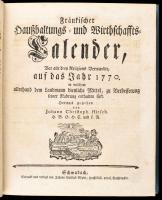 Kolligátum: Johann Christoph Hirsch: Fränkischer Haußhaltungs- und Wirthschaffts-Calender auf das Ja...