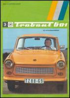 cca 1970-1980 Trabant 601 Limousin és Univerzál magyar nyelvű, képes ismertető prospektusa