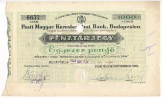 Budapest 1944. A Pesti Magyar Kereskedelmi Bank pénztárjegye 1000P-ről lyukasztott T:II kis szakadás