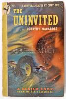Dorothy Macardle: The uninvited. New York,é.n.,Bantam Books. Angol nyelven. Kiadói papírkötés, kopott borítóval.