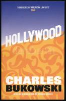 Charles Bukowski: Hollywood. With an introduction by Howard Sounes. Edinburgh-London-New York, 2007., Canongate. Angol nyelven. Kiadói papírkötés.