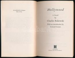 Charles Bukowski: Hollywood. With an introduction by Howard Sounes. Edinburgh-London-New York, 2007....