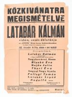 1952-1953 7 db plakát Latabár Kálmán (1902-1970) és mások fellépéséről