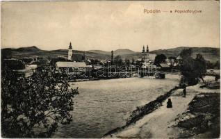 Podolin, Podolínec (Szepes, Zips); A Poprád folyóval, híd. Szankovszky felvétele és kiadása / riverside, bridge (EK)