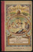 Sziklay Lajos A magyar föld. I. kötet Bp., é.n. Szent István Társulat. Kiadói félvászon kötésben 141p.
