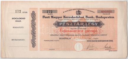 ~1926-1945. Pesti Magyar Kereskedelmi Bank pénztárjegy 100.000P-ről, kitöltetlen, vízjeles papíron, alacsony 172 sorszámmal T:III hajlások a széleken