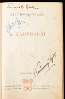 Báró Eötvös József: A karthausi. Bp., 1908, Révai (Pallas-ny.), (2)+III+520 p. Harmadik kiadás. Kiad...