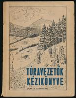Túravezetők kézikönyve I. rész. (Természetjáró túravezető tanfolyamok részére.) Bp., Sport Lap- és Könyvkiadó. Kiadói papírkötés, kopottas állapotban.
