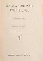 Cholnoky Jenő: A Föld és élete. I-VI. köt. Világrészek, országok, emberek. I. köt.: Európa. II.köt: ...