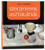 Saly Noémi: Szerzetesek asztalánál. Bp., 2017. M. Kereskedelmi és Vendéglátóipari Múzeum. Kiadói kartonált papírkötésben