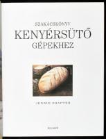 3 db kenyérsütés témájú könyv: Fisch Gábor László: Házi kenyérsütés - Géppel, finomat; Králl Mária -...