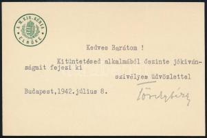 1942 töreki Töreky Géza (1873-1961) a M. Kir. Kúria elnökének aláírása egy gépelt gratuláló fejléces üdvözlőkártyán
