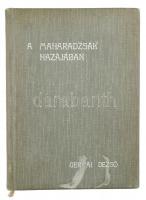 Gervai Dezső: A Maharadzsák hazájában. Bp., 1905, Hornyánszky Viktor. Kiadói egészvászon-kötés, előzéklapból hiányzik