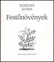 Kemendi Ágnes: Festőnövények. Varga Emma rajzaival. Bp., 1989, Móra. Kiadói kartonált papírkötés.