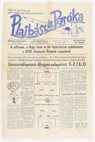 1965 Plajbász és Paróka, benne a Színészválogatott és Újságíró-válogatott mérkőzése (SZÚR)